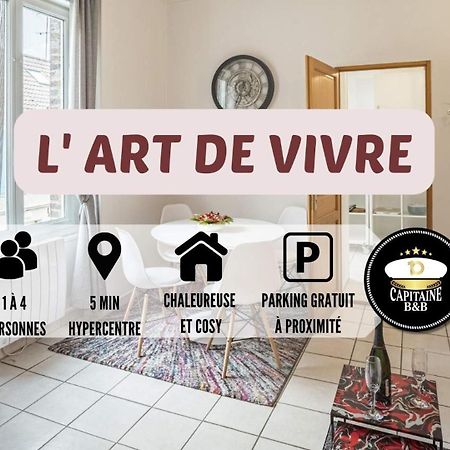 Apartamento L' Art De Vivre - 3 Min Hypercentre - 4 Personnes Troyes Exterior foto